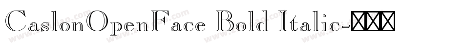 CaslonOpenFace Bold Italic字体转换